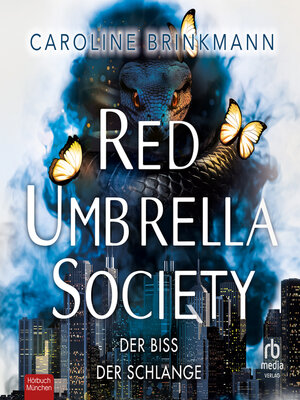 cover image of Red Umbrella Society--Der Biss der Schlange